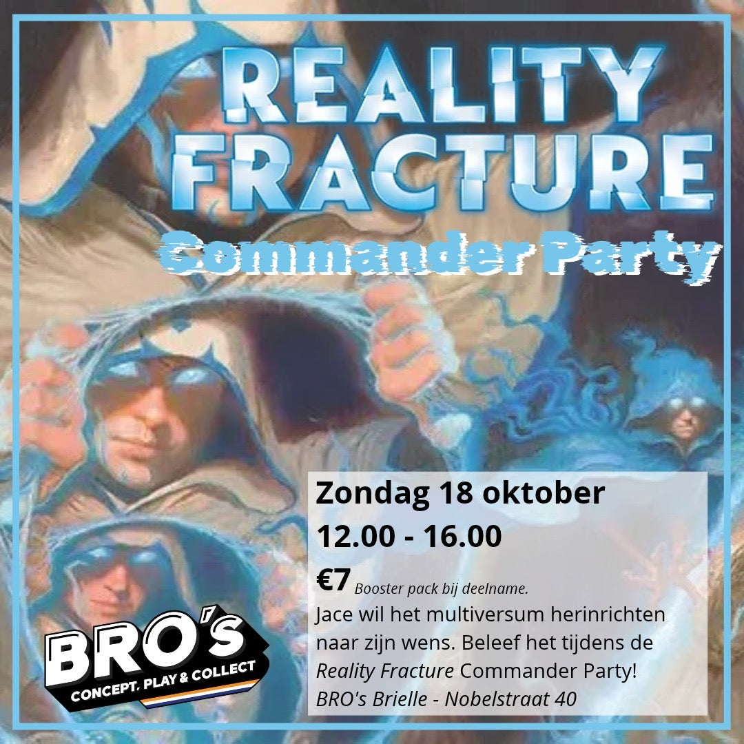 Reality Fracture Commander Party