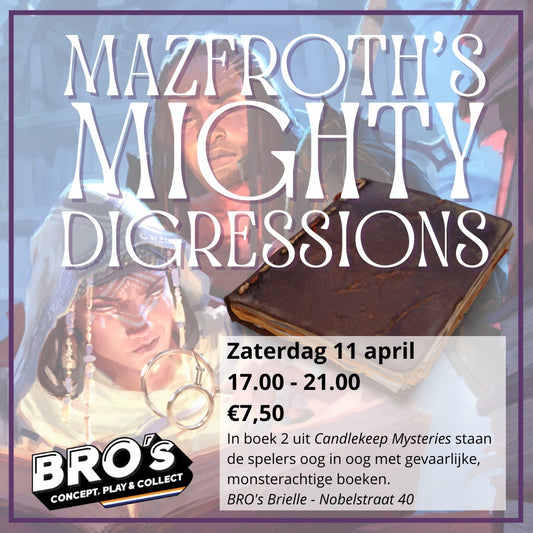 D&D One Shot - Mazfroth’s Mighty Digressions