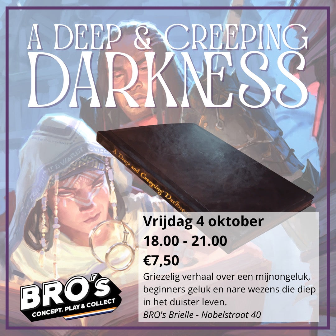 A DEEP & CREEPING DARKNESS - One Shot